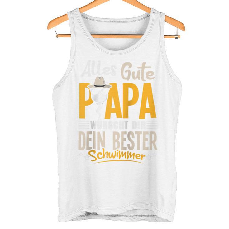 Alles Gute Papa Dein Bester Schwimmer -Ater Papaatertag Raglan Tank Top