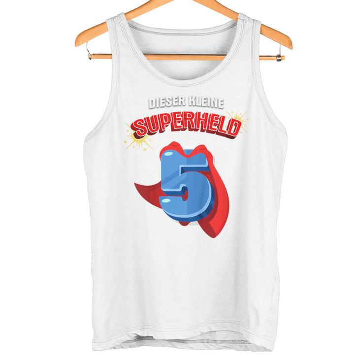 Children's 5Th Birthday Dieser Kleine Superheld Ist 5 Jahre Alt Held Tank Top