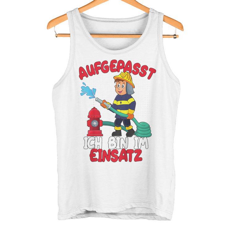 Children's Aufgepasst Ich Bin Im Einsatz Tank Top