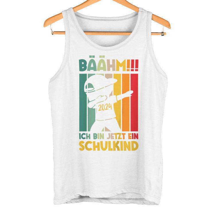 Children's First Day At School Ich Bin Jetzt Ein Schulkind Tank Top