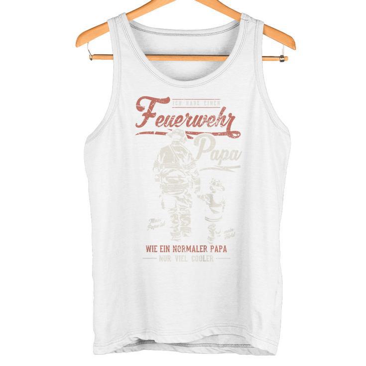 Children's Ich Habe Einen Feuerwehr Papa Ich Habe Einen Feuerwehr Papa Tank Top