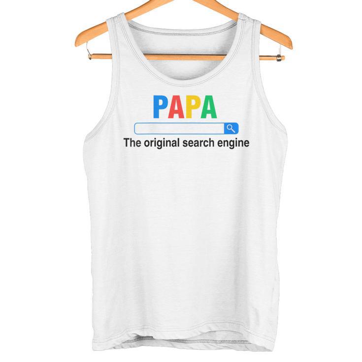 Damen Papa Die Original-Suchmaschine Lustigeratertag Mit-Ausschnitt Tank Top