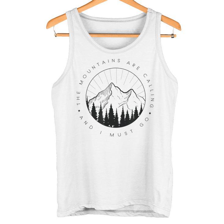 Die Berge Rufen Berge Die Berge Rufen Mountains S Tank Top