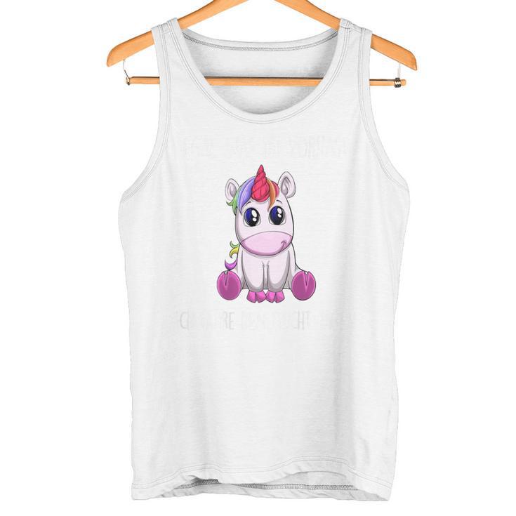 Egal Was Duorhast Ich Fahre Den Fluchtwagen Unicorn Tank Top