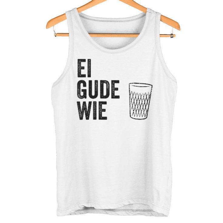 Ei Gude Wie Frankfurt Hessen Appelwoi Tank Top