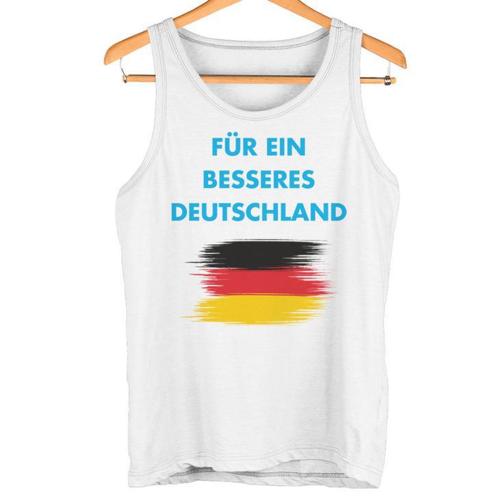 Für Ein Besseres Deutschland Alternative Heimat Freiheit Afd Tank Top