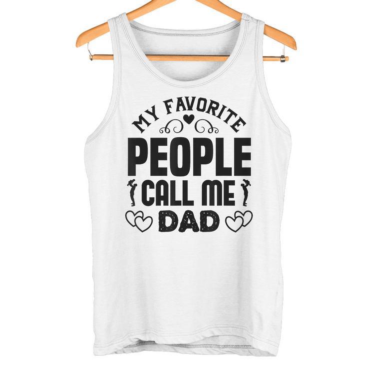 Meine Lieblingsmenschen Nennen Mich Papa Dad Tank Top