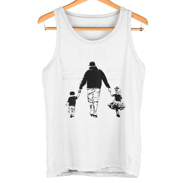 Papa Der Erste Held Eines Sohnes Erste Liebe Einer Tochter Tank Top