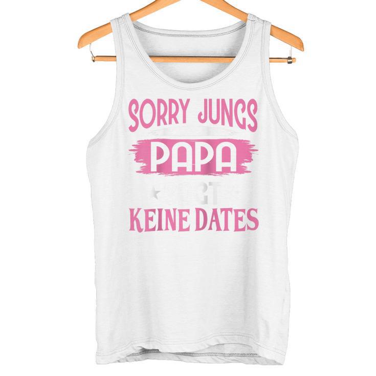 Sorry Jungs Papa Sagt Keine Dates Geschenkater Für Tochter Raglan Tank Top