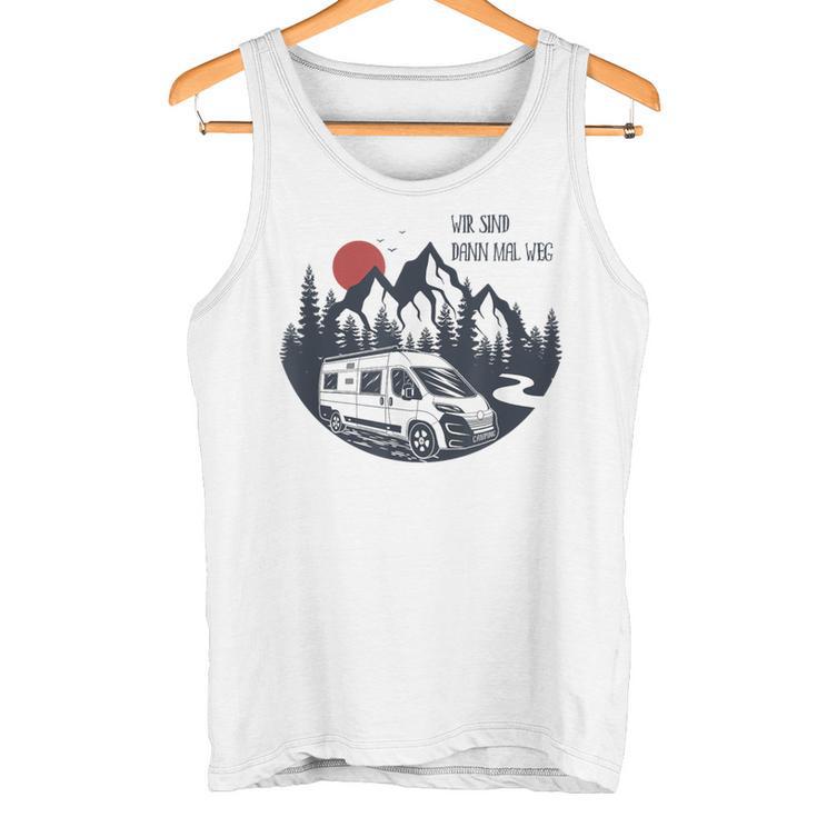 Transit Car Camping Wir Sind Dann Mal Weg Tank Top