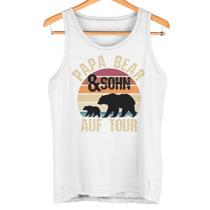 Vintage Papa Bear Und Sohn Auf Tour Wandern Campenatertag Tank Top