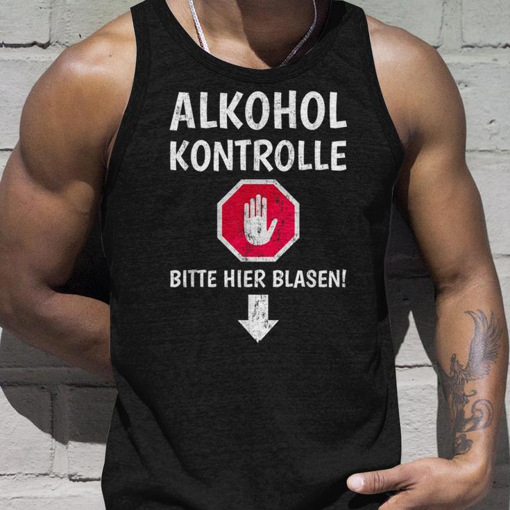 Alcohol Control Bitte Hier Blasen Alcohol Als Sauf Tank Top Geschenke für Ihn