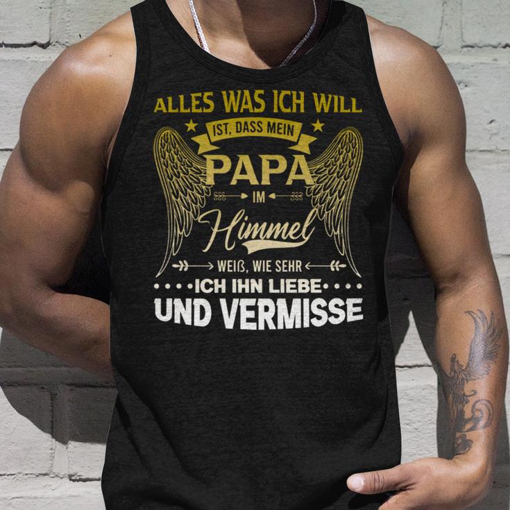 Alles Was Ich Will Ist Dass Mein Papa Im Himmel Weiß Tank Top Geschenke für Ihn