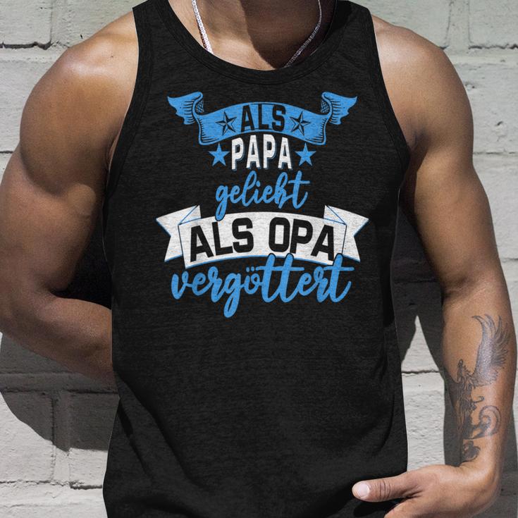 Als Papa Geliebt Als Opaergöttert Mann Sohn Opaatiater Tank Top Geschenke für Ihn