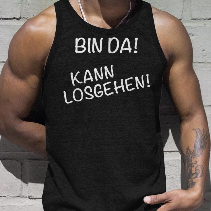 Bin Da Kann Losgehen Z Celebrity Tank Top Geschenke für Ihn