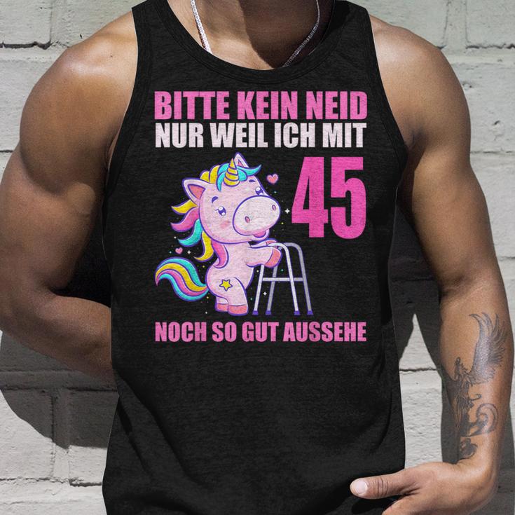 Bitte Kein Eneid Gut Aussehe 45 Jahre Unicorn 45Th Birthday Tank Top Geschenke für Ihn