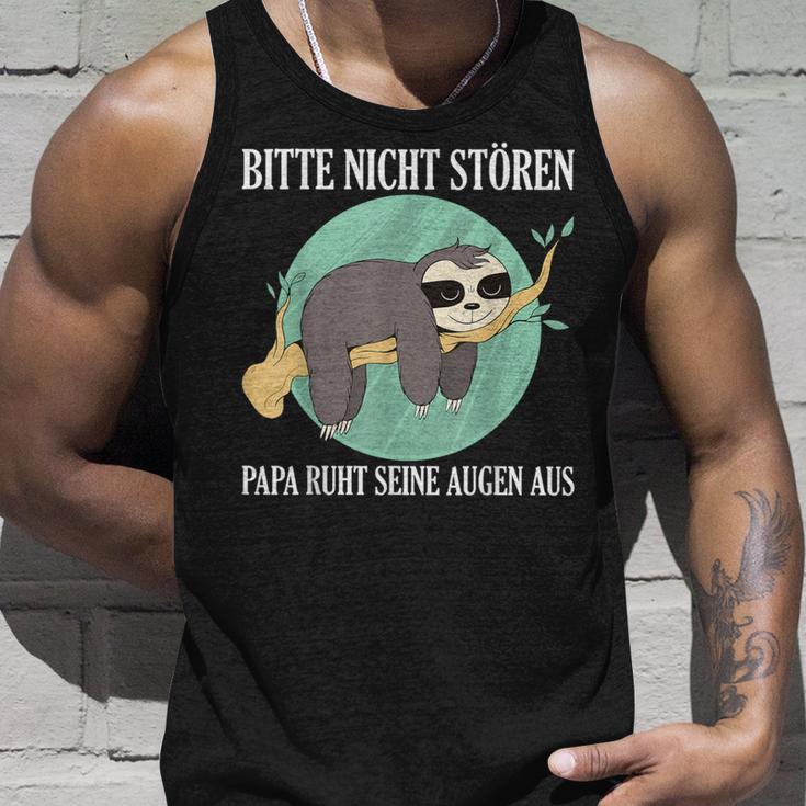 Bitte Nicht Stören Papa Ruht Seine Augen Aus Tank Top Geschenke für Ihn