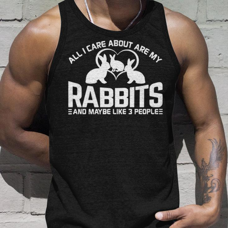 All I Care About Are My Rabbits And Maybe Like 3 People Tank Top Gifts for Him