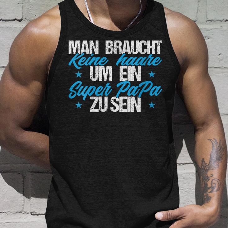 Damen Man Braucht Keine Haare Um Ein Super Papa Zu Sein Mit-Ausschnitt Tank Top Geschenke für Ihn