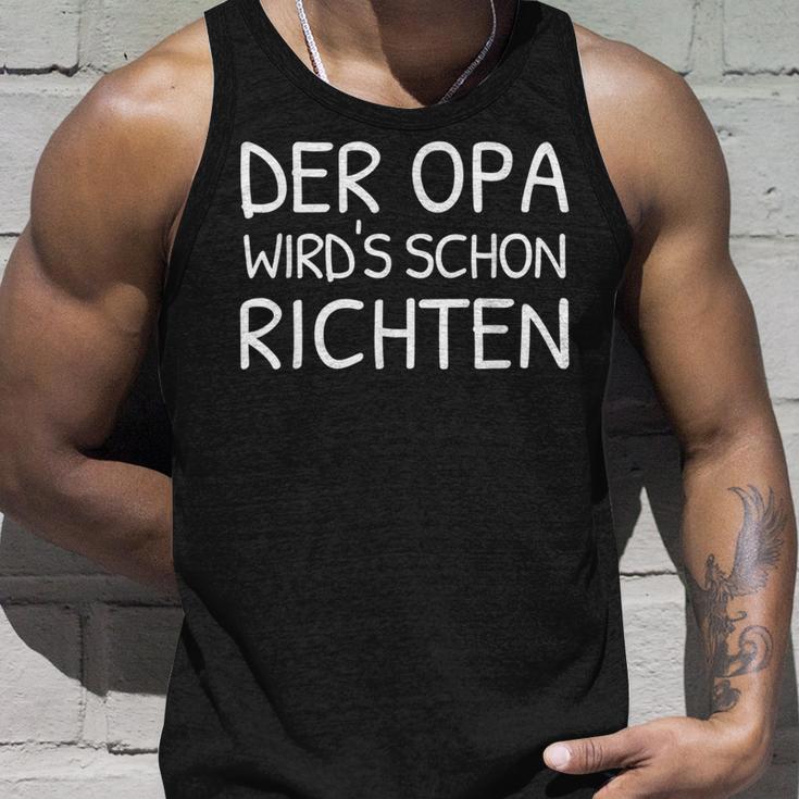 Der Opa Wird Schon Richt Tank Top Geschenke für Ihn