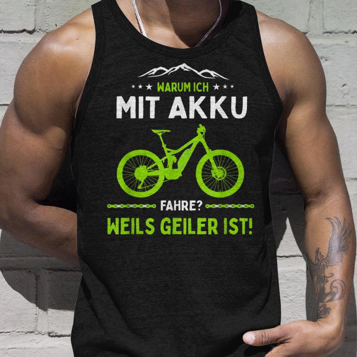 E-Mtb Warum Ich Mit Akkufahrre E-Bike Tank Top Geschenke für Ihn