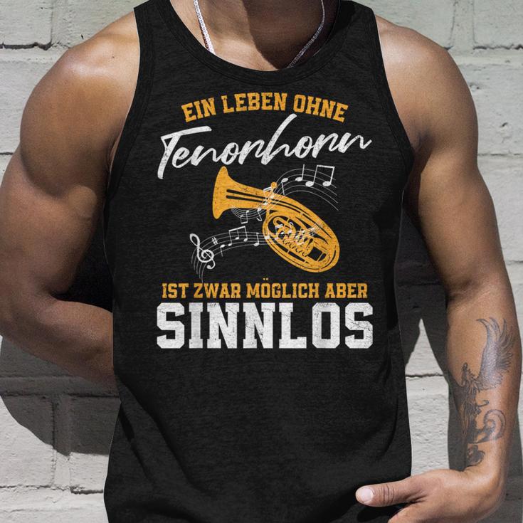 Ein Leben Ohne Tenorhorn Ist Möglich Aber Sinnloslos Tank Top Geschenke für Ihn