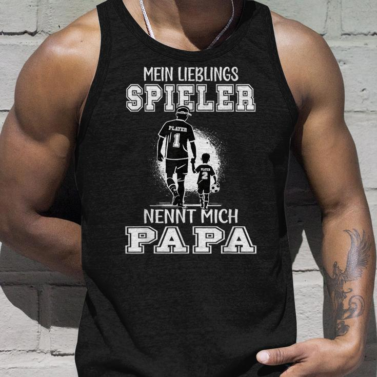 Football Papa Mein Lieblingsspielnt Nennt Mich Papa German Langu Tank Top Geschenke für Ihn