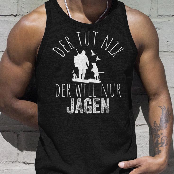 Jäger Der Tut Nix Der Willnur Jagen Tank Top Geschenke für Ihn