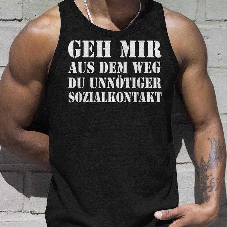 Geh Mir Aus Dem Weg Du Unnötiger Sozialkontakt Tank Top Geschenke für Ihn