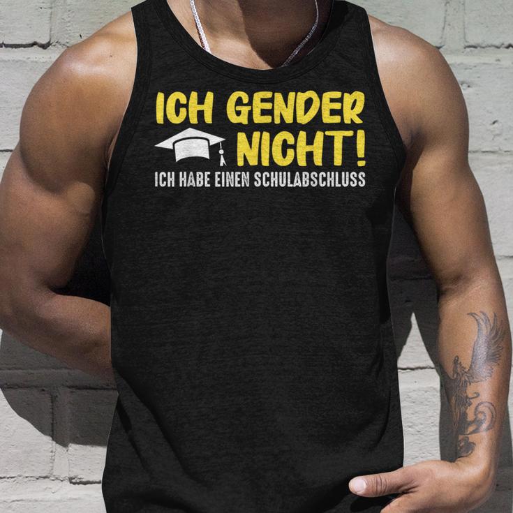 Gendern Ich Gendere Nicht Ich Habe Einen Schulabschluss Tank Top Geschenke für Ihn