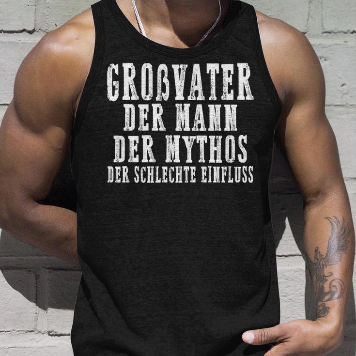 Großvater Der Mann Der Mythos Der Schlechte Einfluss Papa Tank Top Geschenke für Ihn