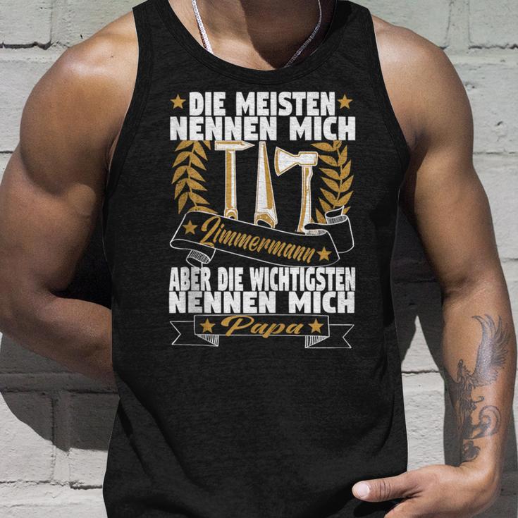 Herren Die Meisten Nennen Mich Zimmermann Aber Die Wichtigsten Papa Tank Top Geschenke für Ihn