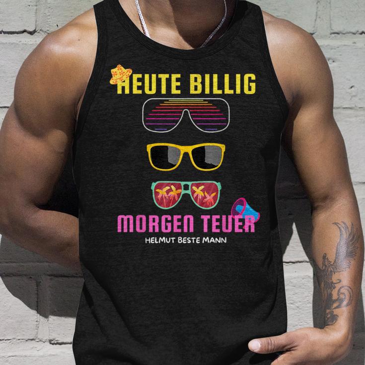 Heute Billig Morgen Teuer Helmut Beste Mann Mallorca Party Tank Top Geschenke für Ihn