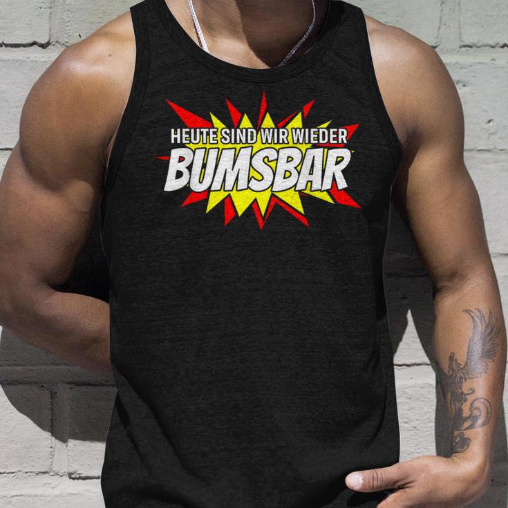 Heute Sind Wir Wieder Bumsbar Party Outfit Summer Mallorca Tank Top Geschenke für Ihn