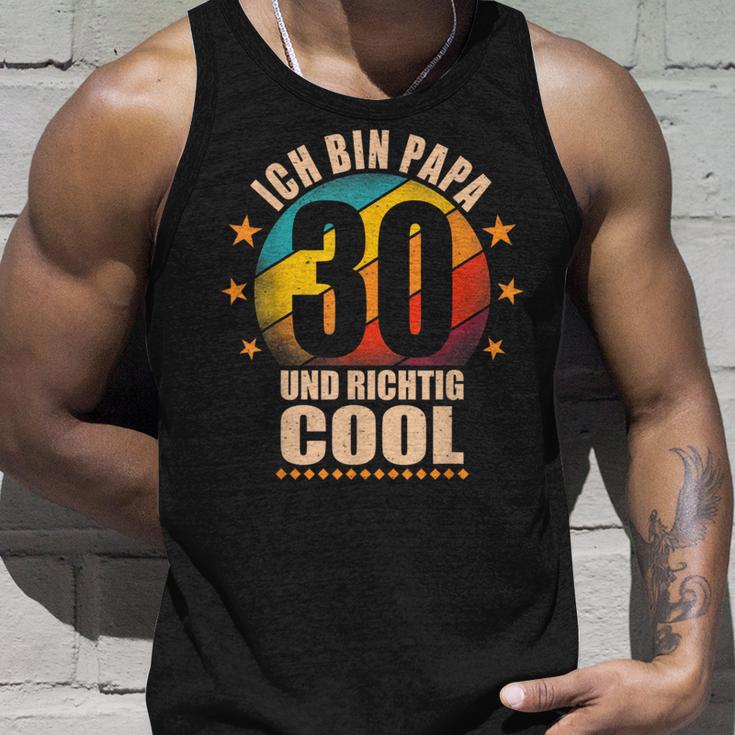 Ich Bin Papa 30 Und Richtig Cool Tank Top Geschenke für Ihn