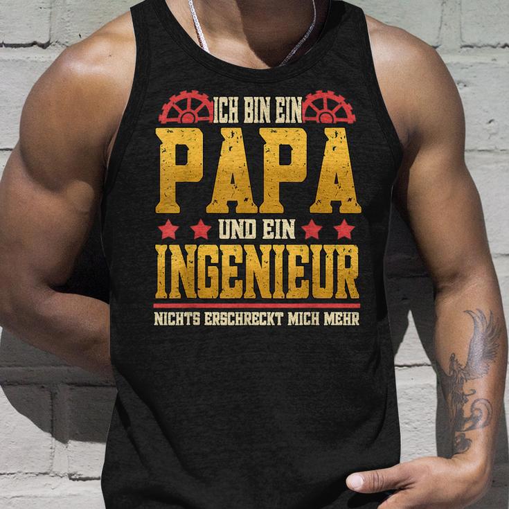 Ich Bin Papa Und Ein Ingenieur Nichts Erschrechrechmich Mehr Tank Top Geschenke für Ihn