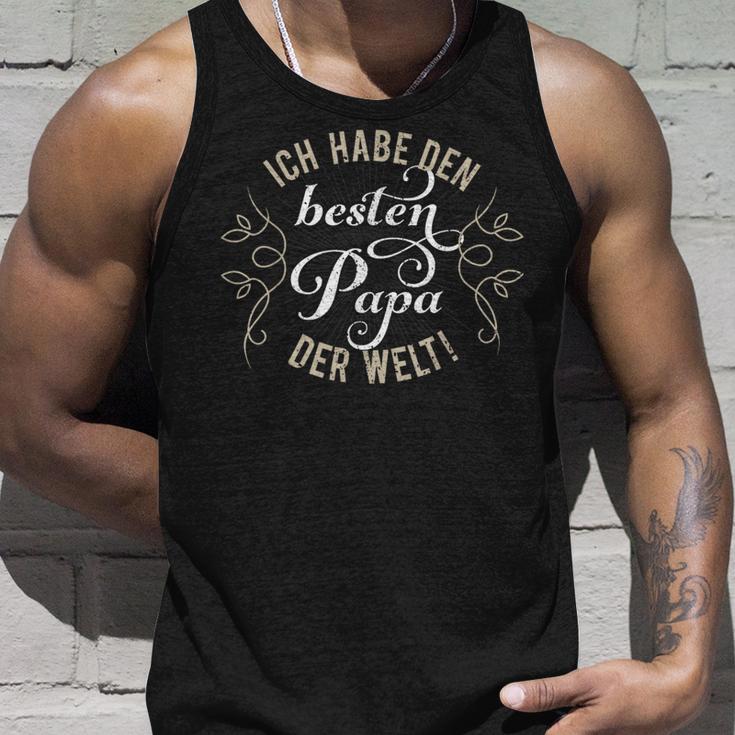 Ich Habe Den Besten Papa Der Welt Idea Father's Day Tank Top Geschenke für Ihn