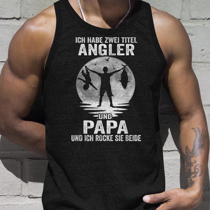 Ich Habe Zwei Titel Angler Papa Angeling Father's Day Tank Top Geschenke für Ihn