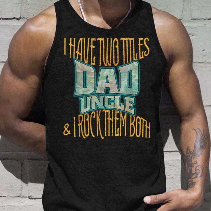 Ich Habe Zwei Titel Papa Und Onkel Lustigeratertag Für Herren Tank Top Geschenke für Ihn