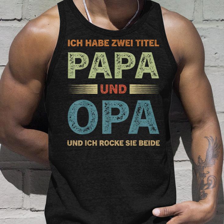 Ich Habe Zwei Titel Papa Und Opa Father's Day Tank Top Geschenke für Ihn