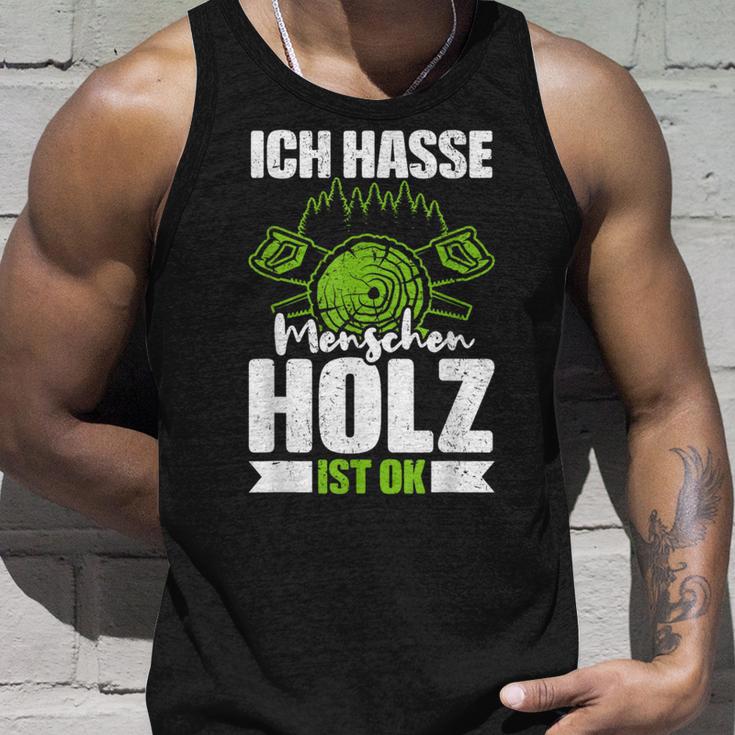 Ich Hasse Menschen Holz Ist Ok S Tank Top Geschenke für Ihn