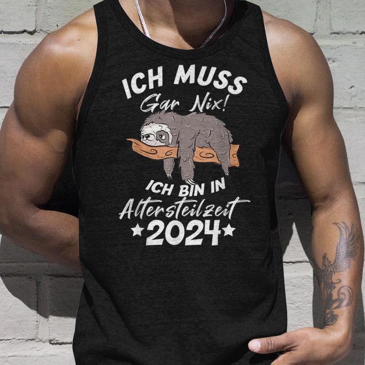 Ich Muss Gar Nix Ich Bin In Altersteilzeit 2024 Tank Top Geschenke für Ihn