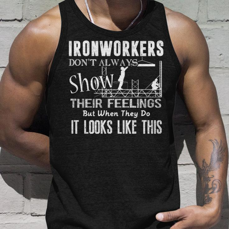Ironworkers Don't Always Show Their Feelings Tank Top Gifts for Him