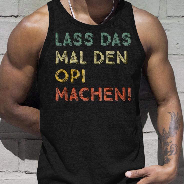 Lass Das Mal Den Opi Machen Retro Diy Saying S Tank Top Geschenke für Ihn