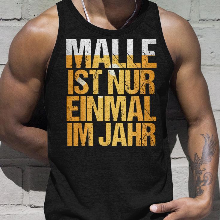 Mallorca Party Malle Ist Nur Einmal Im Jahr Tank Top Geschenke für Ihn