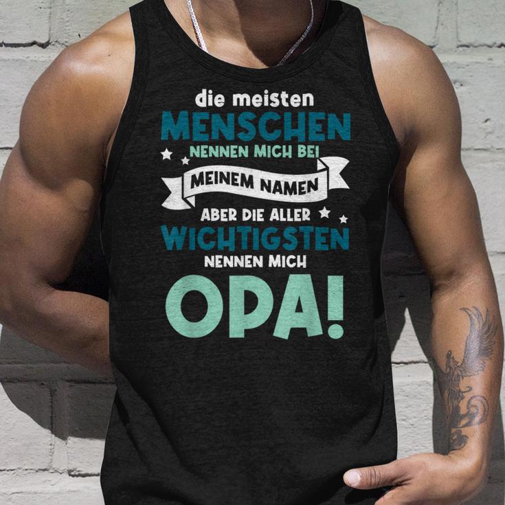 Meisten Menschen Nennen Mich Bei Meinem Namen Opa Großvater Tank Top Geschenke für Ihn