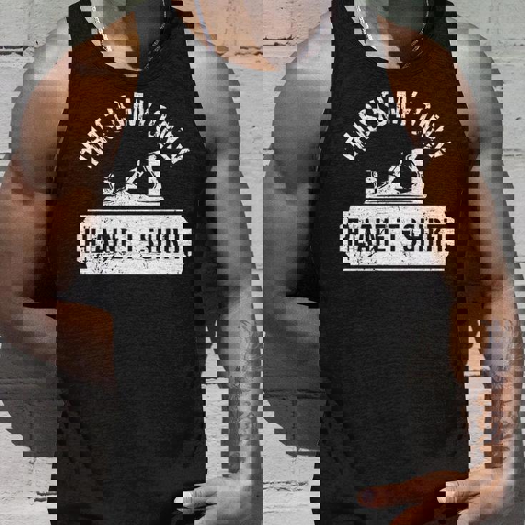 This Is Myly' Plane'Woodworking'Woodworkers Tank Top Gifts for Him This Is Myly' Plane'Woodworking'Woodworkers Tank Top Gifts for Him