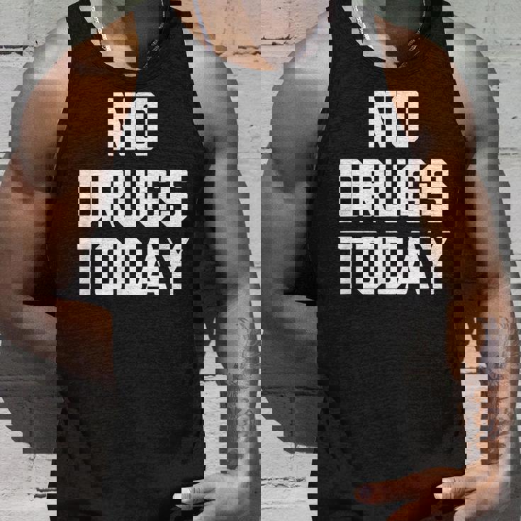 No Drugs Today Divertido Diciendo Sarcástico Novedad Cool Camiseta sin mangas Regalos para él