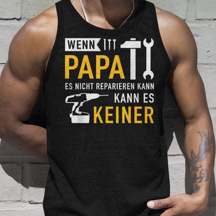 Papaater Nicht Reparieren Kann Saying Father's Day Tank Top Geschenke für Ihn