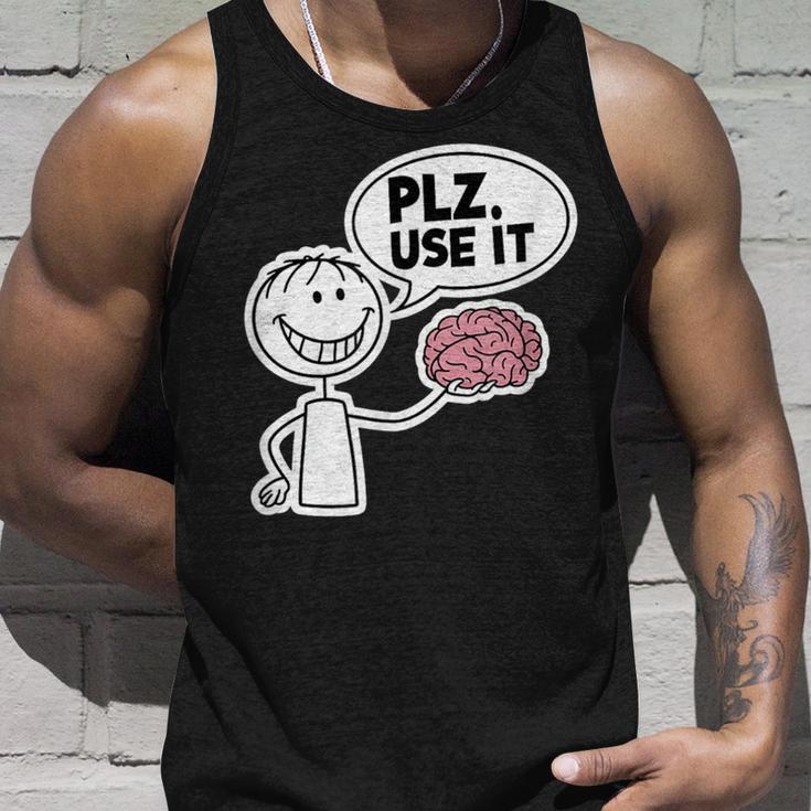 Please Use It Brain Lustiger Sarkastischer Dummer Menschenhumor Tank Top Geschenke für Ihn